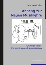 Anhang zur Neuen Musiklehre - Hermann Keller