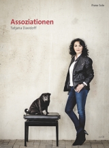 Assoziationen: Klaviernoten mit 11 romantischen Balladen und modernen Kompositionen. Leicht bis Mittelschwer. Musiknoten inkl. CD - Tatjana Davidoff