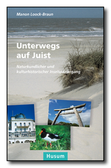 Unterwegs auf Juist - Loock-Braun, Manon