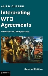 Interpreting WTO Agreements - Qureshi, Asif H.