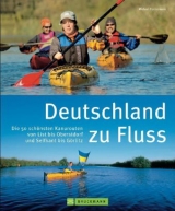 Deutschland zu Fluss - Michael Hennemann