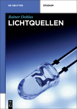 Lichtquellen - Rainer Dohlus