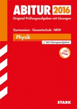 Abiturprüfung - Physik GK/LK Nordrhein-Westfalen - Hermes, Rolf; Blumenthal, Stefan; Goldkuhle, Peter