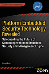 Platform Embedded Security Technology Revealed - Xiaoyu Ruan