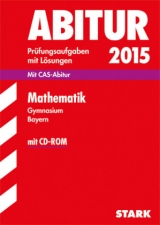 Abiturprüfung Bayern - Mathematik - Reimann, Sybille; Langer, Herbert; Bichler, Ewald