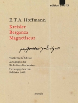 Kreisler. Berganza. Magnetiseur. - E T A Hofmann