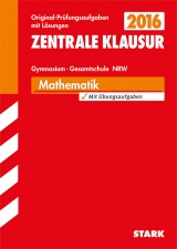 Zentrale Vergleichsklausur Gymnasium NRW - Mathematik - Weber, Günther