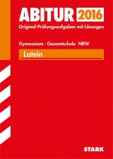 Abiturprüfung Nordrhein-Westfalen - Latein GK/LK - Bothe, Marie-Luise; Kleinsorgen, Thomas; Laarmann, Matthias; Simons, Benedikt