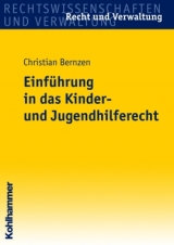 Einführung in das Kinder- und Jugendhilferecht - Christian Bernzen