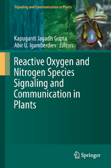 Reactive Oxygen and Nitrogen Species Signaling and Communication in Plants - 