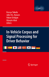 In-Vehicle Corpus and Signal Processing for Driver Behavior - 