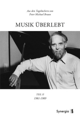 Musik überlebt - II - Peter-Michael Braun