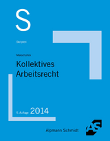 Skript Kollektives Arbeitsrecht - Günter Marschollek