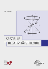 Spezielle Relativitätstheorie (Schröder) - Ulrich E. Schröder