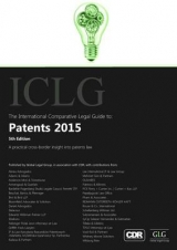 The International Comparative Legal Guide to: Patents - Stephens, Katharine