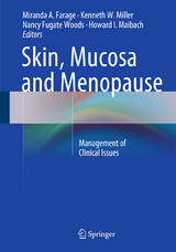 Skin, Mucosa and Menopause - 