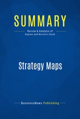 Summary: Strategy Maps -  BusinessNews Publishing