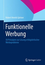 Funktionelle Werbung - Robert Henrik Gärtner