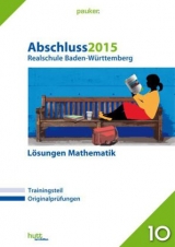 Abschluss 2015 - Realschule Baden-Württemberg Mathematik Lösungen - 