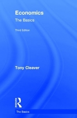 Economics: The Basics - Cleaver, Tony