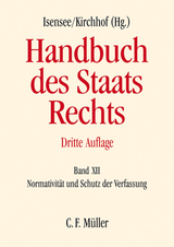 Handbuch des Staatsrechts - Peter Badura, Ulrich Battis, Martin Borowski, Wolfram Cremer, Otto Depenheuer, Christoph Enders, Meinhard Hilf, Ulrich Hufeld, Josef Isensee, Matthias Jestaedt, Thorsten Kingreen, Eckart Klein, Gregor Kirchhof, Paul Kirchhof, Markus Kotzur, Charlotte Kreuter-Kirchhof, Karl-Heinz Ladeur, Heinrich Lang, Wolfgang März, Jochen Rozek, Hans-Peter Schneider, Utz Schliesky, Kyrill-Alexander Schwarz, Christian Starck, Uwe Volkmann