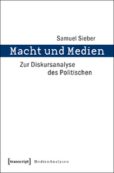 Macht und Medien - Samuel Sieber