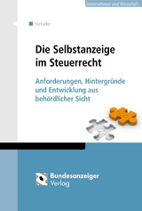 Die Selbstanzeige im Steuerrecht - Eric Neiseke