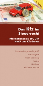 Das Kfz im Steuerrecht - Klaus Gaedke, Wolfgang Krainer