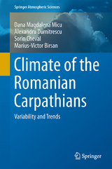 Climate of the Romanian Carpathians - Dana Magdalena Micu, Alexandru Dumitrescu, Sorin Cheval, Marius-Victor Birsan