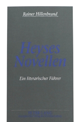 Heyses Novellen - Rainer Hillenbrand