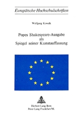 Popes Shakespeare-Ausgabe als Spiegel seiner Kunstauffassung - Wolfgang Kowalk