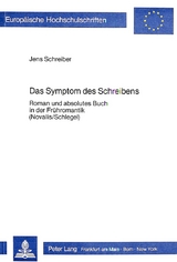 Das Symptom des Schreibens - Jens Schreiber