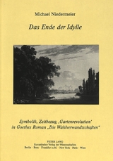 Das Ende der Idylle - Michael Niedermeier