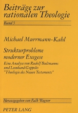 Strukturprobleme moderner Exegese - Michael Murrmann-Kahl