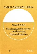 Die pädagogischen Ansätze amerikanischer Transzendentalisten