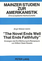 «The Novel Ends Well That Ends Faithfully» - Birgit Wetzel-Sahm