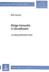 Einige Versuche in Grundlosem - Rolf Lüscher