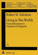 Living in Two Worlds - Robert Solomon