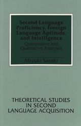 Second Language Proficiency, Foreign Language Aptitude, and Intelligence - Sasaki, Miyuki