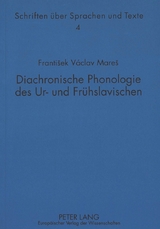 Diachronische Phonologie des Ur- und Frühslavischen - Georg Holzer