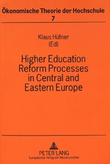 Higher Education Reform Processes in Central and Eastern Europe