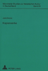 Kopierwerke - Julia Encke