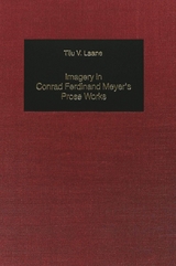 Imagery in Conrad Ferdinand Meyer's Prose Works