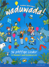 Waduwada! (mit Playback-CD) - 