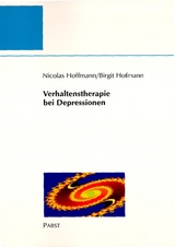 Verhaltenstherapie bei Depressionen -  Nicolas Hoffmann,  Birgit Hofmann