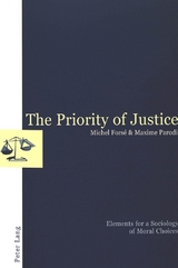 The Priority of Justice - Michel Forsé, Maxime Parodi