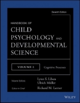 Handbook of Child Psychology and Developmental Science, Cognitive Processes - Liben, Lynn S.; Mueller, Ulrich