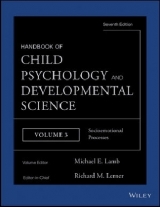 Handbook of Child Psychology and Developmental Science, Socioemotional Processes - Lamb, Michael E.