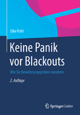 Keine Panik vor Blackouts - Elke Pohl