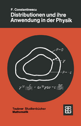 Distributionen und ihre Anwendung in der Physik - Florin Constantinescu